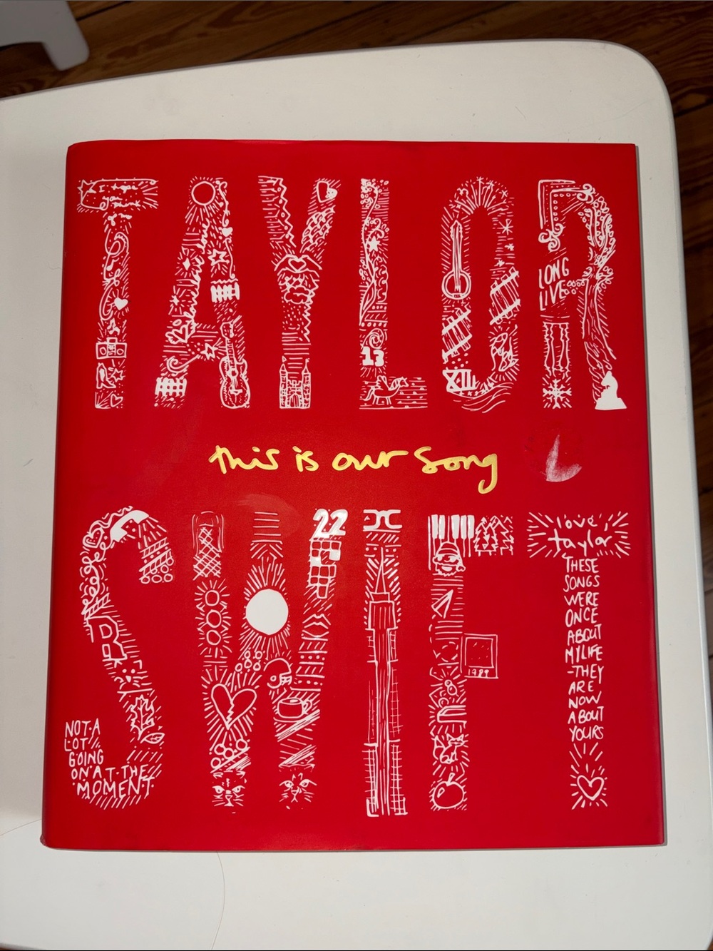 Taylor Swift "This Is Our Song" Hardcover Book by Tyler Conroy